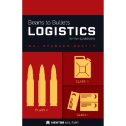 Outlet ❤️ BYRRD Beans To Bullets: Logistics For Non-Logisticians ⭐