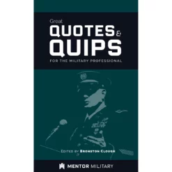 Budget 😍 BYRRD Great Quotes And Quips For The Military Professional 😀